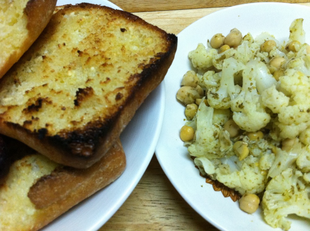 Cauliflower & Chickpeas and the best Garlic Bread in the world.